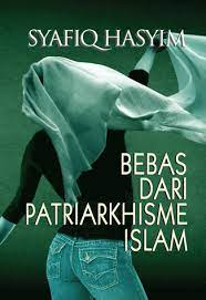 Cover of Bebas dari Patriarkhisme Islam